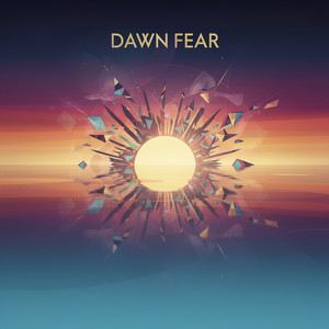 Dawn Fear by Electryon