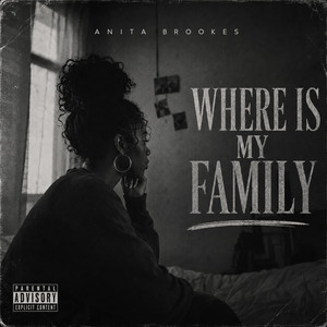 Where is my family by Anita Brookes