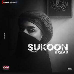 SUKOON E QLAB by MusicByAkshay
