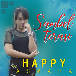 Happy Asmara - Sambel Terasi