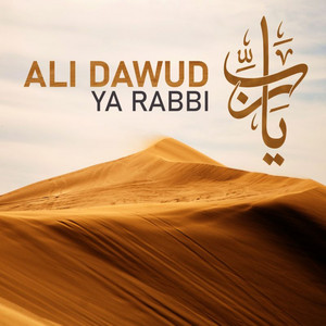 Ya Rabbi by Ali Dawud