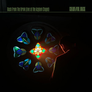 Back From The Brink - Live at The Asylum Chapel by Crawford Mack