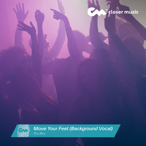 Move Your Feet - Instrumental by Tiru Riru