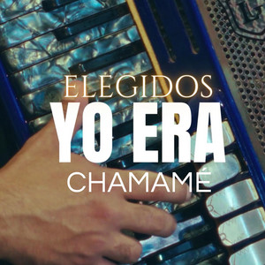 Elegidos Chamamé - Yo era