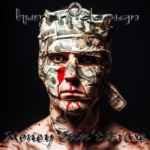 Money Can't Erase by Human Design