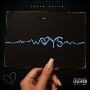 Ways by Cheech Mulan