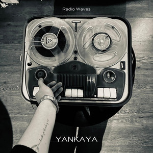 YANKAYA — Radio Waves