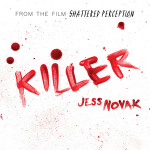 Killer by Jess Novak