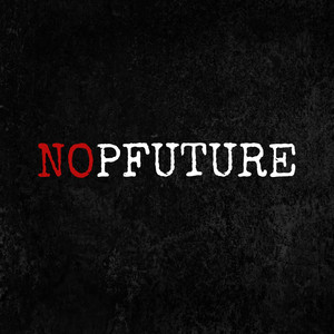 NOpfuture by ENMA