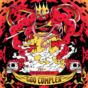GOD COMPLEX by Love Ghost, Dimelow Pro