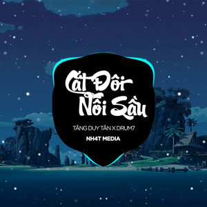 Cắt Đôi Nỗi Sầu (NH4T Remix) by Tăng Duy Tân, NH4T Media Music