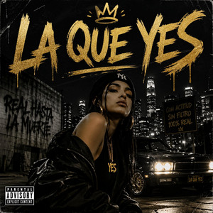 La Que Yes by El Ower