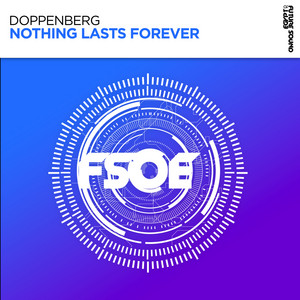 Nothing Lasts Forever - Extended Mix by Doppenberg