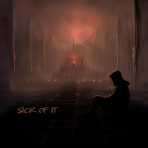 Sick of it by Substation