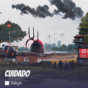 Cuidado by Rakyn