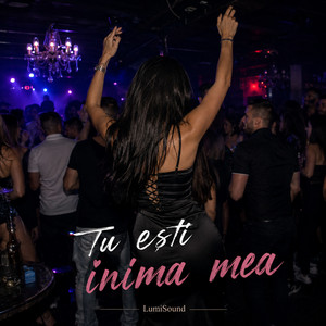 Tu ești inima mea by LumiSound