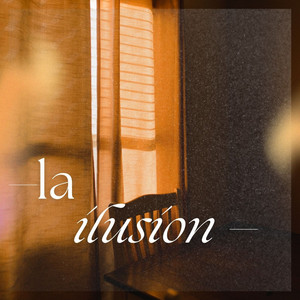 la ilusion by The Romy