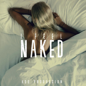 I Feel Naked by S4NDMIND