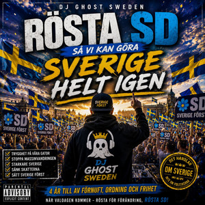 RÖSTA PÅ SD by Dj ghost sweden