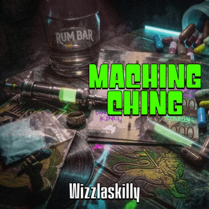Maching Ching by Gonga Utat, Wizzlaskilly