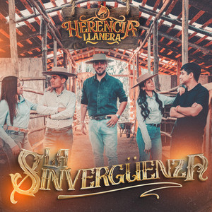 La Herencia Llanera - La Sinvergüenza