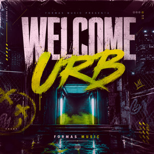 Welcome Urb by Formas Music