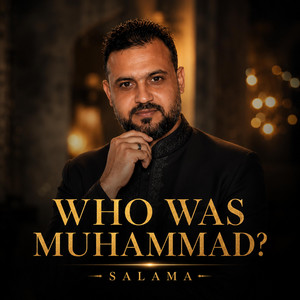 Who Was Muhammad by Salama