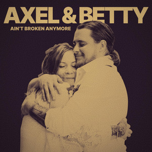 Bourbon & The Blues by Axel & Betty