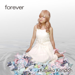 forever (feat. MGP KANA & MGP CHISE) - song and lyrics by 近藤
