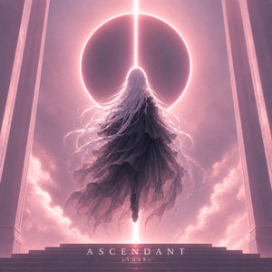 ASCENDANT by Lynari