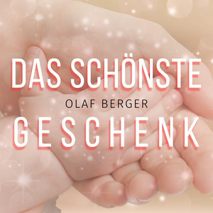 Das schönste Geschenk