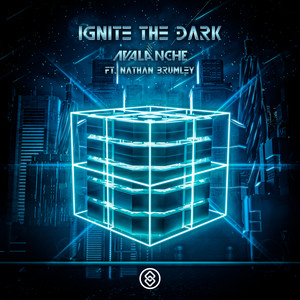 Ignite The Dark by AvAlanche, Nathan Brumley