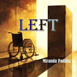 Left by Miranda Padilla