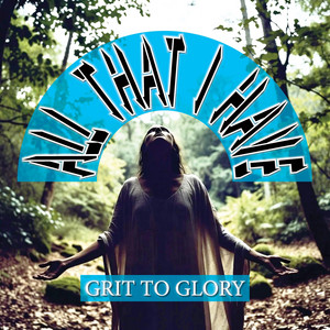 The End Is Nigh by Grit to Glory