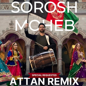 Sorosh Moheb - Attan (special request)