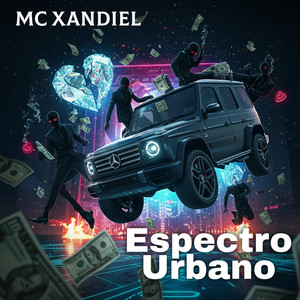 Espectro Urbano by Mc Xandiel