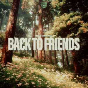 back to friends (Melodic Drill)