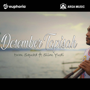 TWM SQUAD - Desember Tapisah (feat. Slim Yudi)