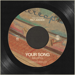 Your Song by Ron Lopata