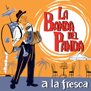 La Banda del Panda - Ai Carmela