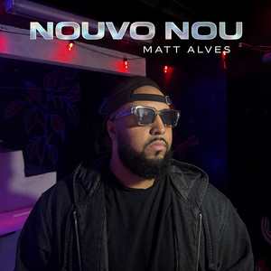 Nouvo Nou by Matt Alves