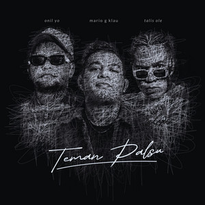 Teman Palsu by Onil Yo, Mario G klau, Talis Ole