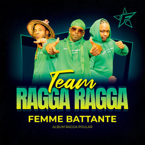Team Ragga Ragga - Femme battante