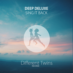 Sing It Back by Deep Deluxe
