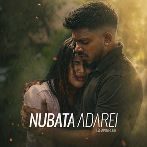 Nubata Adarei by Ushain Nirodh, Ashan Gallage