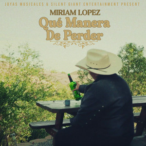 Miriam Lopez & Edward E-Dub Rios - Qué Manera De Perder