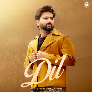 Dil by Jodha Vishu, Rambo