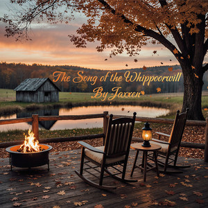 The Song of the Whippoorwill by Jaxxen