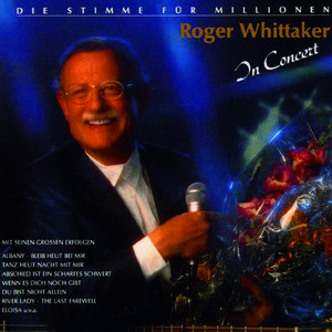 Roger Whittaker - Du Bist Nicht Allein
