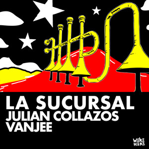 La Sucursal by Julian Collazos, Vanjee